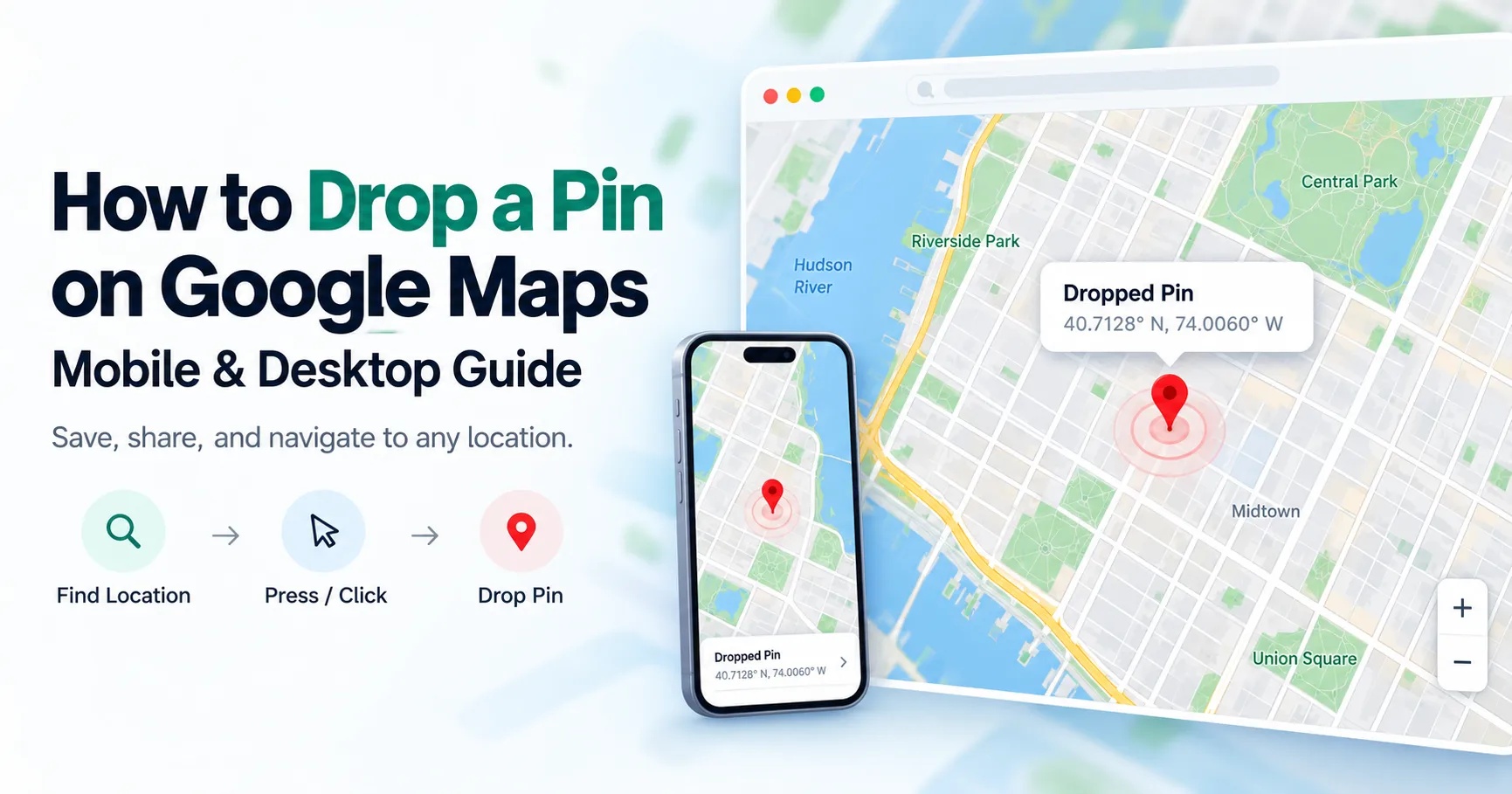 How to Drop a Pin on Google Maps: Mobile & Desktop Guide